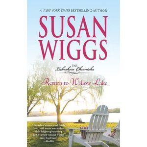 Return to Willow Lake (The Lakeshore Chronicles) (Mass Market Paperback)